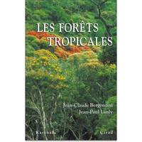 Les forêts tropicales