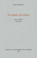 Au-dessus du volcan, Lettres italiennes (2017-2022)