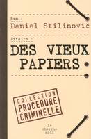 Des vieux papiers, roman