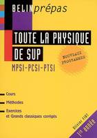 Toute la physique du sup, MPSI-PCSI-PTSI