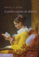 La Petite Copiste de Diderot, roman