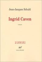 Ingrid caven, roman