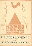 Haute-Provence, Essai de géographie sentimentale