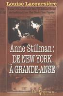 Anne Stillman, tome 2, De New York à Grande-Anse