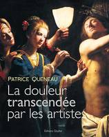 La douleur transcendée par les artistes, Douleur et représentation dans l'art