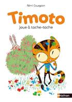 Le monde selon Timoto, Timoto joue à tache-tache