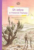 Un arbre a traversé l'histoire