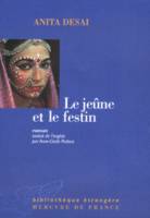 Le jeûne et le festin, roman