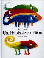 Histoire de cameleon (Une)