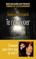 Te retrouver