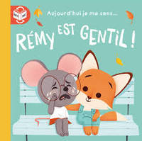 Rémi est gentil !