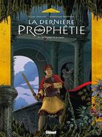 La Dernière Prophétie - Tome 05, La Foudre et la Croix