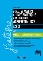 L'oral de Maths Informatique aux concours Agro-Véto et G2E, BCPST