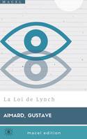 La Loi de Lynch