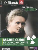 La vie/Le Monde HS N°3 Génies de la science - Marie Curie - avril 2019