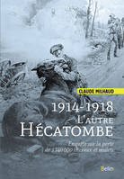 1914-1918, l'autre hécatombe, Enquête sur la perte de 1.140.000 chevaux et mulets