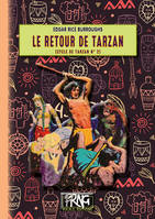 Cycle de Tarzan, 2, Le retour de Tarzan, (cycle de Tarzan n° 2)