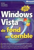 Windows Vista - De fond en comble - Livre+autre, Microsoft