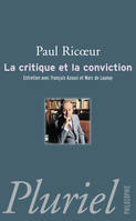 La critique et la conviction, entretien avec François Azouvi et Marc de Launay