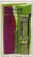 Livres XXXVI à XL, [Les progrès de l'hégémonie romaine], Histoire romaine, Livres XXXVI à XL - Les progrès de l'hégémonie romaine I