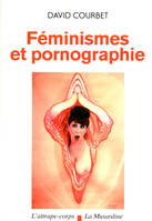 Féminismes et pornographie