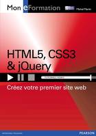 HTML5, CSS3 & jQuery, Créez votre premier site web