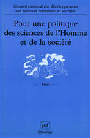 Pour une politique des sciences de l'Homme et de la société, Recueil des travaux du conseil national du développement