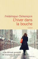 L’hiver dans la bouche