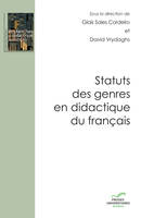 Statuts des genres en didactique du français, Recherche, formation et pratiques enseignantes