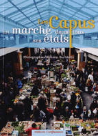 Les Capus, un marché dans tous ses étals