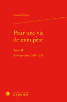 2, Pour une vie de mon père, Rétrospective, 1919-1939