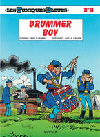 Les Tuniques bleues., 31, Les Tuniques Bleues - Tome 31 - DRUMMER BOY