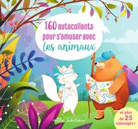 160 autocollants pour s'amuser avec les animaux, Plus 23 décors à colorier !