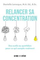 Relancer sa concentration