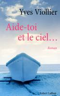 Aide-toi et le ciel..., roman