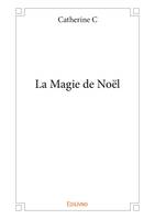 La Magie de Noël