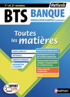 BTS Banque Option Conseiller de clientèle Particuliers (Toutes les matières - Réflexe N°18) - 2018