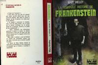 La Véritable histoire de Frankenstein