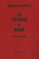 Le Chinois à Rome, Écrits Français