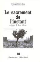 Le Sacrement de l'Instant