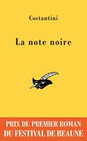 La note noire, Prix du premier roman du festival de Beaune