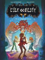 L'Île oubliée - Tome 3 - Le trésor de Crésus