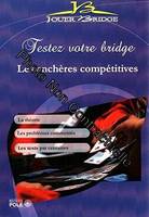 Testez votre bridge / les enchères compétitives