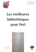 Les meilleures bibliothèques pour Perl