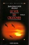 Le vol des cigognes, roman