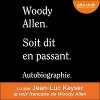 Soit dit en passant - Autobiographie