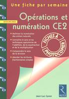 Opérations et numération CE2 Fiches à photocopier