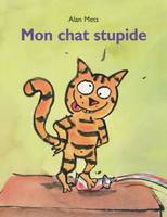 mon chat stupide