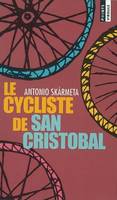 CYCLISTE DE SAN CRISTOBAL (LE)