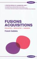 Fusions, acquisitions - évaluation, négociation, ingénierie, évaluation, négociation, ingénierie